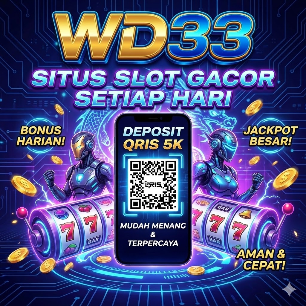 WD33 Situs Slot Gacor Setiap Hari Deposit QRIS 5K Mudah Menang & Terpercaya image 1